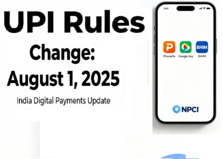 1 अगस्त 2025 से UPI में बड़ा बदलाव — अब Limited Balance Check, Fixed Autopay Time और ज्यादा Security UPI बदलाव 1 अगस्त 2025